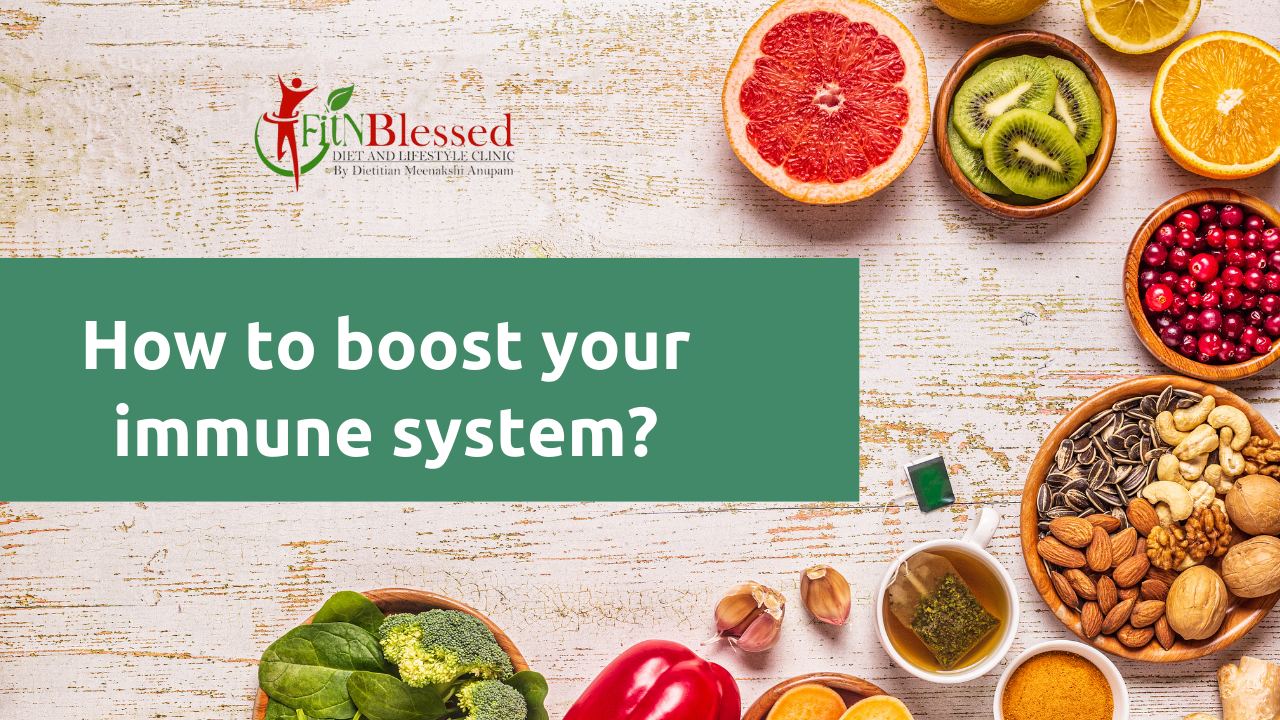 How to boost your immune system?