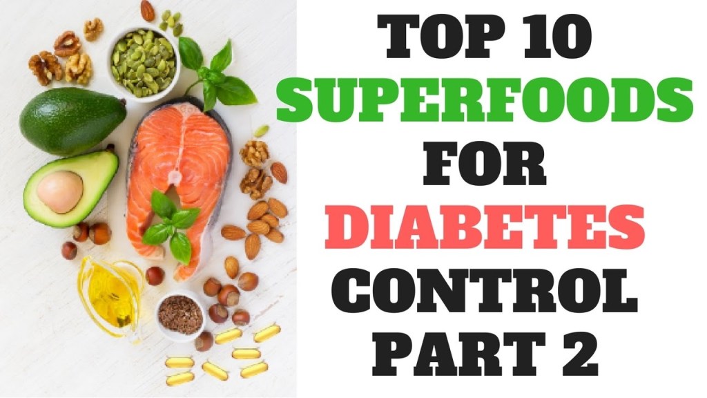 10 Superfoods for Type 2 Diabetes