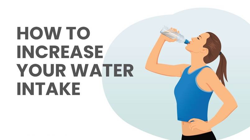 Healthy ways to increase your water intake