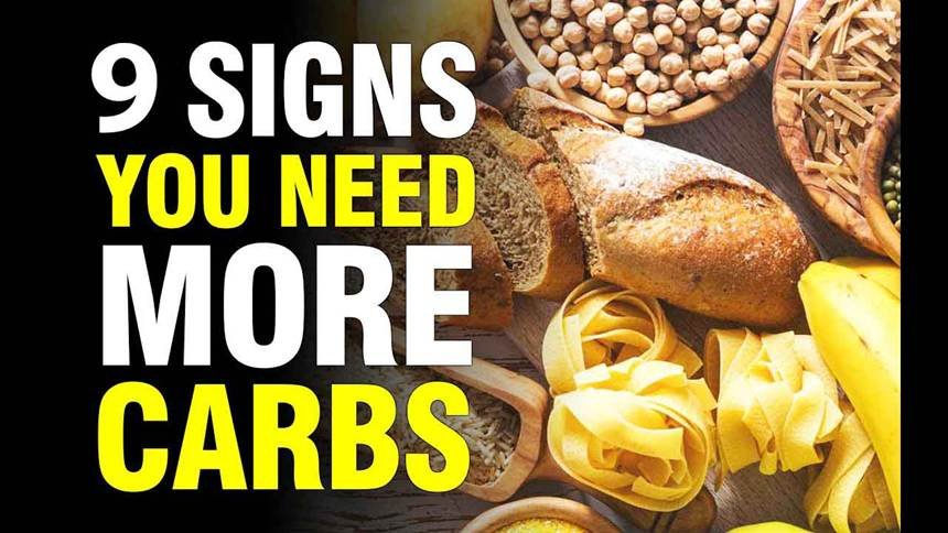 SIGNS YOU’RE EATING TOO MANY CARBS